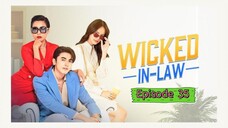 Wicked In Law Tagalog 35