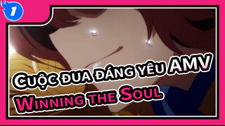 Cuộc đua đáng yêu AMV| Winning the Soul | Toukaiteio Uma Musume_1