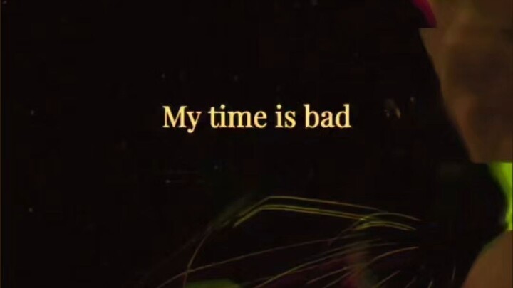 My Time Is Bad _ Do I im Silent _Let The Time Come_ I Well Tell You Who I Am.👽💯💯👽