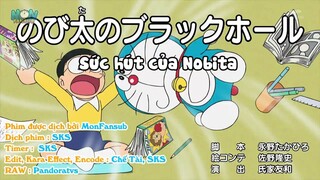 Doraemon Tập 607 : Sức Hút Của Nobita