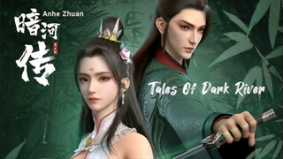 Tales of Dark River (Legend of Assassin) Episode 6 - 10 Sub Indonesia