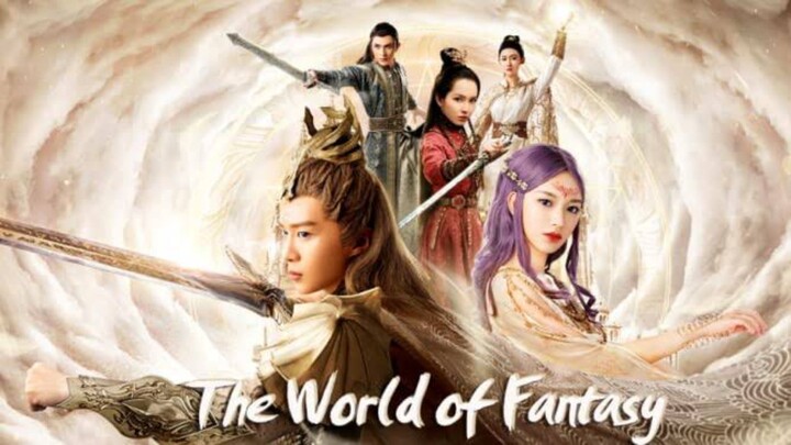 THE WORLD OF FANTASY EPISODE 04 [TAGALOG DUBBED]