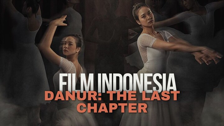 HOROR INDONESIA TERBARU - DANUR THE LAST CHAPTER (2026)