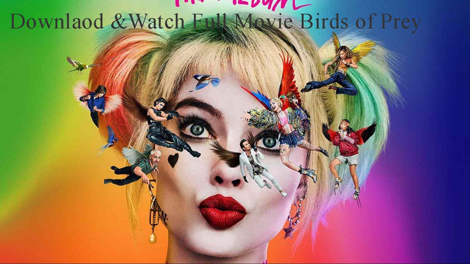 BIRDS OF PREY DOWNLAOD Watch Full Movie BiliBili