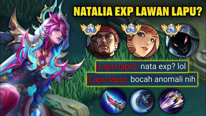 DIKIRA TROLL？ BEGINI CARA MAIN NATALIA EXP VS LAPU-LAPU ｜ BUILD NATALIA TERSAKIT