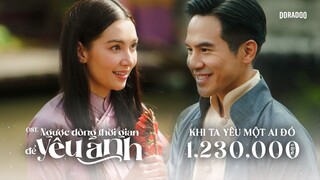 NGƯỢC DÒNG THỜI GIAN ĐỂ YÊU ANH BẢN ĐIỆN ẢNH (OST. LOVE DESTINY THE MOVIE) | KHI TA YÊU MỘT AI ĐÓ