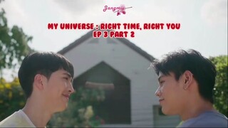 My Universe Right Time, Right You Ep 6