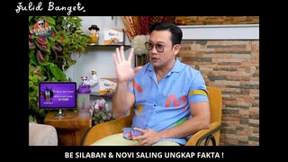 Be Silaban dan Novi Saling ungkap Fakta