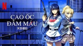 Cao Ốc Đẫm Máu - Tập 1-12 Full [Việt sub] | TBT Anime