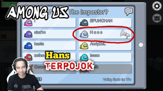 Gue Curiga Sama Hans?? Tapi Tetap Aja Gue Bingung!!! - Among Us