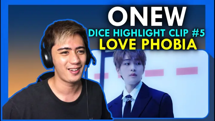 ONEW COMEBACK!! | ONEW 온유 'DICE' Highlight Clip #5 'LOVE PHOBIA' REACTION