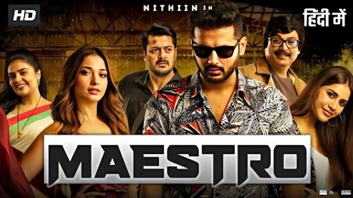 Maestro New Released Hindi Dubbed Movie 2024 | Nithin, Tamannaah | Nabha Natesh | South Movie 2024