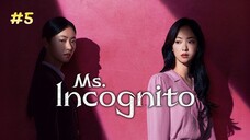 Ms. Incognito-S1E5 2025 الترجمة العربية