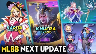 FREE FOR ALL KHUFRA EPIC | KADITA NEW SKIN | NEW STARLIGHT SKIN 2025 - Mobile Legends #whatsnext