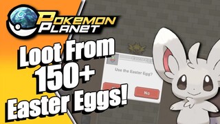 Pokemon Planet - Loot From 150+ Easter Eggs!