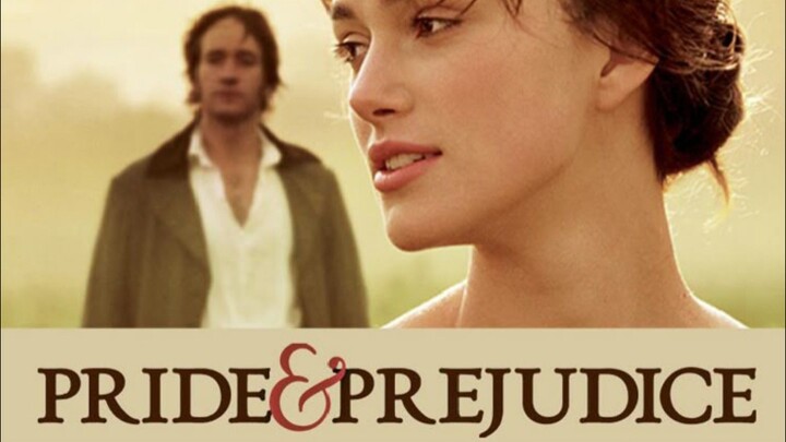 Film Pride & Prejudice Drama Romantis Clasic.