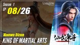 【Xianwu Dizun】 S1 EP 08 "Konspirasi Muncul" - King Of Martial Arts  | Multisub - 1080P