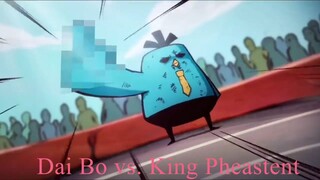 Scissor Seven S1 2018 : Dai Bo vs. King Pheastent