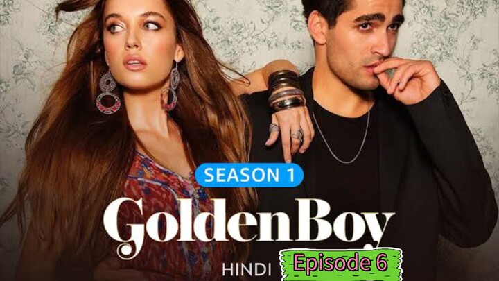 Golden Boy S1Episode6🙀Turkish Drama In Hindi Dubbed (1080p)Hd🥰