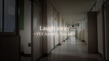 YUI - Laugh Away ~Acoustic Version~