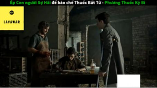 Review phim : Phương thuốc kì bí (p4) #reviewphimnhanvan