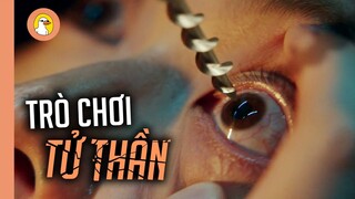 Chết Rồi Nhưng Vẫn Bị Tử Thần Bắt "Chơi Gêm" - Trò Chơi T.ử Thần |Quạc Review|