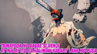 | EPI 3 P1 CHAINSAW MAN | TRINAYDOR NG BABAE SI DENJI AT INALAY ITO SA HALIMAW