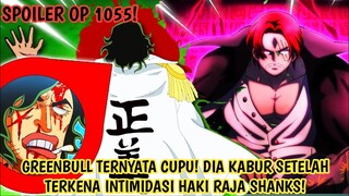 SPOILER OP 1055 - GILA! GREENBULL VS SHANKS! ARAMAKI KETAKUTAN DGN HAKI RAJA SHANKS! - SPOILER &HINT