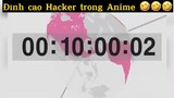 Đỉnh cao Hacker trong Anime#edit#tt#anime