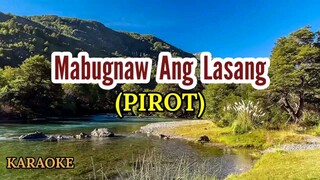 mabognaw ang lasang