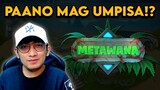 Paano mag umpisa sa Metawana - Full Video Tutorial | TAGALOG