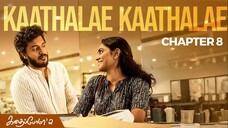 Kadhaipoma Season 2 Tamil - Chapter 8 - Kaathalae Kaathalae - Narendra Prasath NP, Preetha