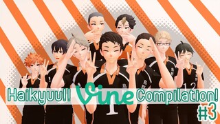 [MMD x Haikyuu!!] Haikyuu!! Vine Compilation #3