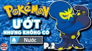 Tổng hợp các Pokemon hay bị hiểu nhầm hoặc nên có hệ Nước !!! (P.2) | PAG Center