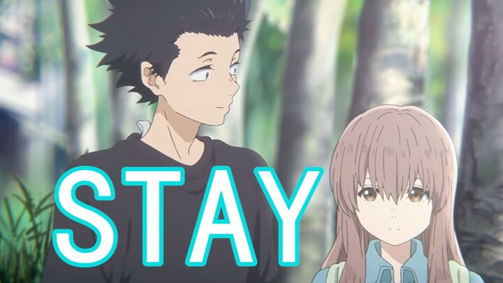 《Stay》[声之形]