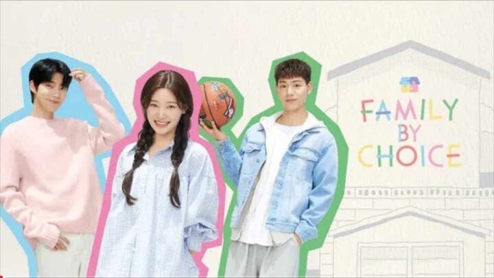 ɛᴘ. 2 • Famiʟʏ Bʏ Cʜoicɛ || Family/Romance/Comedy/Drama