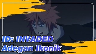 [ID: INVADED/MAD] Adegan Ikonik