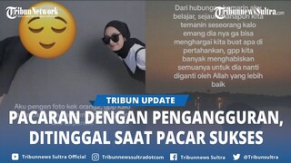 Kisah Wanita 6 Bulan Dipacari Pria Pengangguran, Saat Dapat Kerja Malah Berubah Sikap, Berujung Pilu