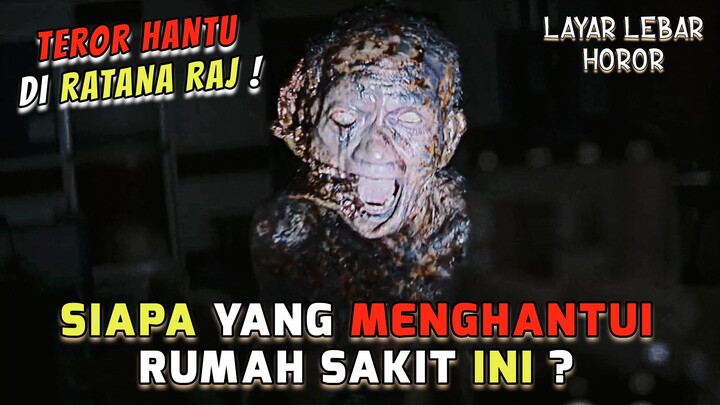 Kisah Horor Rumah Sakit Ratana Raj : Penelitian Hantu yang Mengguncang