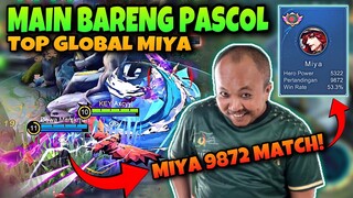 MAIN BARENG PASCOL! MIYA 9872 MATCH!! MATCH FULL NGAKAK😭