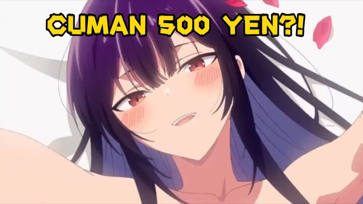 Cuman modal 500 YEN bisa dapet cewe spek kayak gini🥵