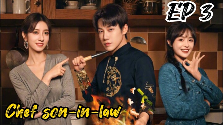 [Eng] EP 3 Chef son-in-law