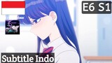 S1 E6 | Sub indo |「Komi Can't Communicate 1」| Season 1, Eps 6 |