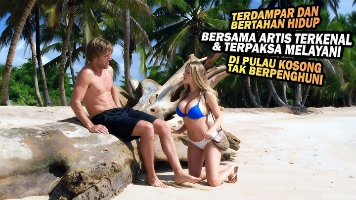 TERDAMPAR BERSAMA ARTIS TERKENAL DI PULAU KOSONG HINGGA TERPAKSA HARUS MELAYANI