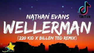Nathan Evans - Wellerman (Lyrics) [Tiktok song] (220 KID x Billen Ted Remix) [Sea Shanty]| 3starz