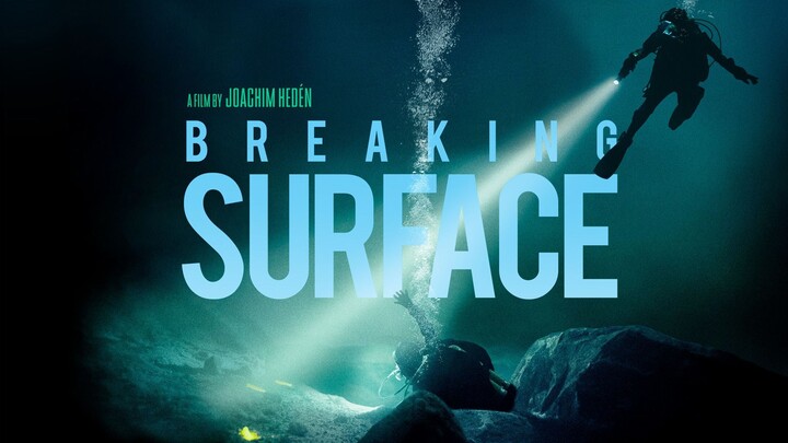 Breaking Surface (2020) Sub Indo