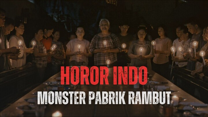MONSTER PABRIK RAMBUT (2026) - HOROR INDO