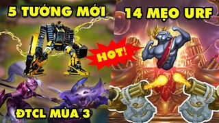 Update LMHT: Rò rỉ 5 tướng mới Đấu Trường Chân Lý mùa 3 – 14 kinh nghiệm xương máu khi chơi URF