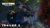 Godzilla x Kong : The New Empire (2024) | Trailer #2