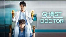 Ghost Doctors Eps 16 End (2021) sub indo